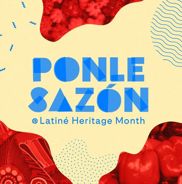 Pinterest Latinx ERG Kicks Off Heritage Month with Ponle Sazon Live Programming Featuring Latinx Creators